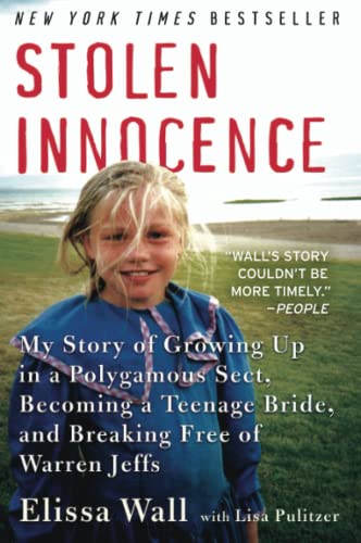 9780061628030: Stolen Innocence: My Story of Growing Up in a Polygamous Sect, Becoming a Teenage Bride, and Breaking Free of Warren Jeffs