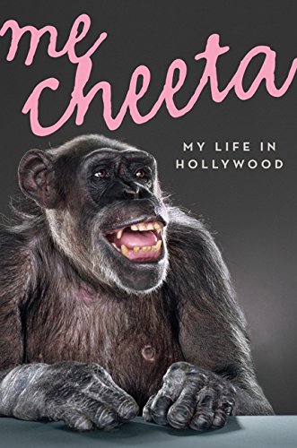 Stock image for Me, Cheeta: My Life in Hollywood for sale by WorldofBooks