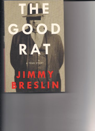 9780061649868: The Good Rat: A True Story