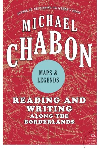 9780061650925: Maps and legends: Reading and Writing Along the Borderlands