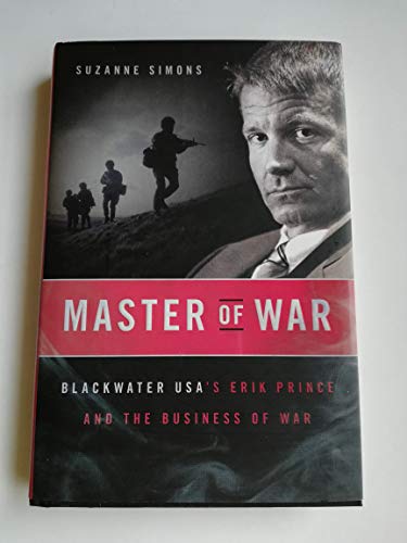9780061651359: Master of War: Blackwater USA's Erik Prince and the Business of War