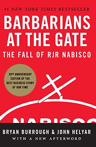 Imagen de archivo de Barbarians at the Gate: The Fall of RJR Nabisco a la venta por BooksRun