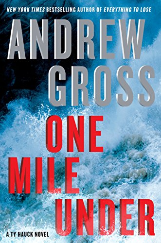9780061655999: One Mile Under: A Ty Hauck Novel