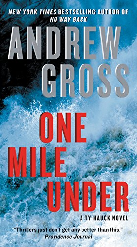 Beispielbild fr One Mile Under : A Ty Hauck Novel zum Verkauf von Better World Books