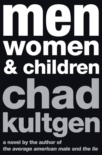 9780061657313: MEN WOMEN & CHLDR: A Novel