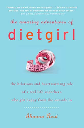 Stock image for The Amazing Adventures of Dietgirl for sale by Blackwell's