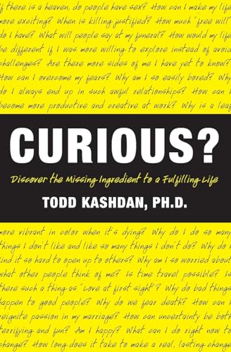 9780061661198: Curious?: Discover the Missing Ingredient to a Fulfilling Life