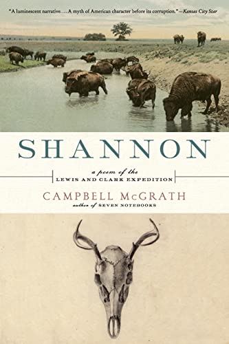 Stock image for Shannon : A Poem of the Lewis and Clark Expedition for sale by Better World Books