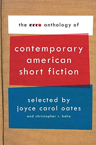 9780061661587: The Ecco Anthology of Contemporary American Short Fiction