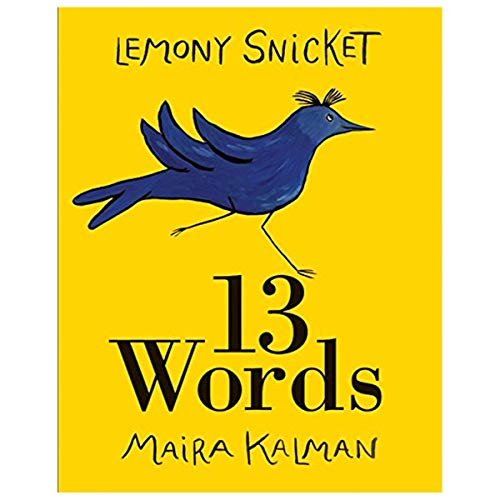 13 Words (9780061664656) by Snicket, Lemony