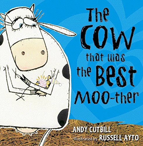 Beispielbild fr The Cow That Was the Best Moo-ther zum Verkauf von Wonder Book