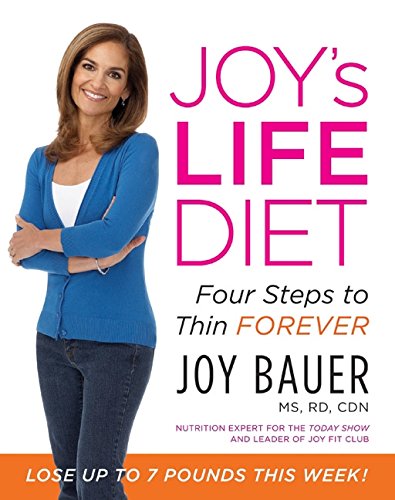 Stock image for Joy's LIFE Diet: Four Steps to Thin Forever for sale by SecondSale