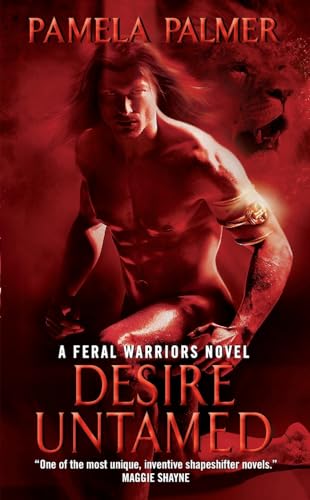 9780061667510: Desire Untamed: A Feral Warriors Novel