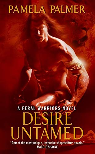 9780061667510: Desire Untamed: A Feral Warriors Novel