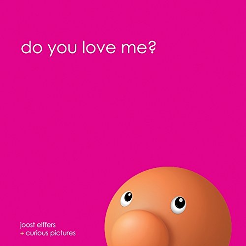 Stock image for Do You Love Me? for sale by Better World Books