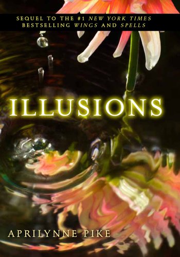 9780061668098: Illusions (Wings, 3)