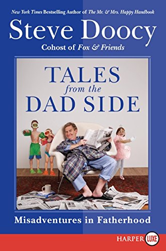 Stock image for Tales from the Dad Side: Misadventures in Fatherhood for sale by HPB-Ruby