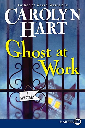 9780061668203: Ghost at Work: A Mystery