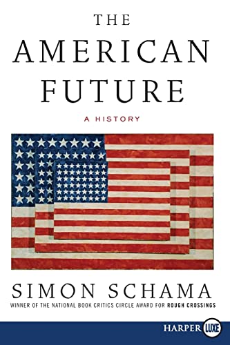 Stock image for The American Future: A History for sale by HPB-Emerald