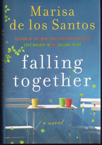 9780061670879: Falling Together: A Novel