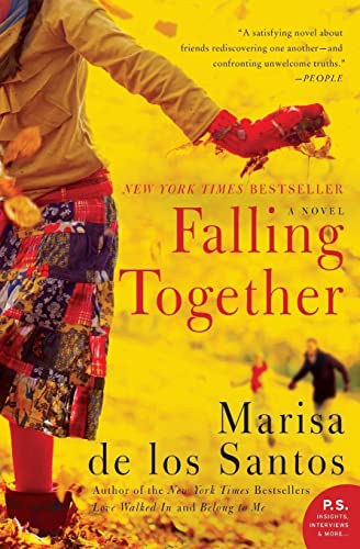 9780061670886: Falling Together: A Novel