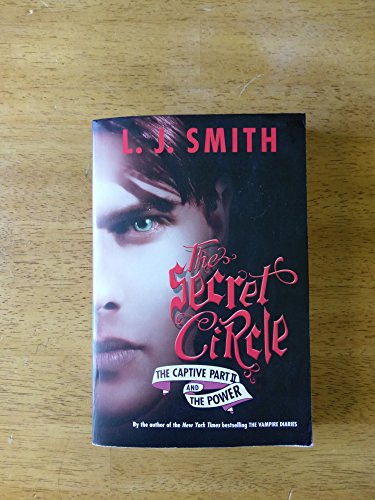 Imagen de archivo de The Secret Circle: The Captive Part II and The Power a la venta por SecondSale