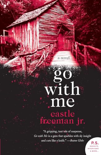 9780061671852: Go with Me: A Novel