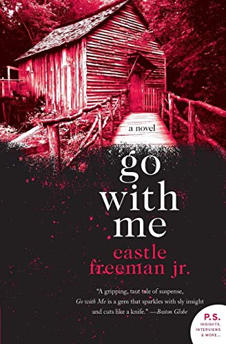 Stock image for Go with Me: A Novel (P.S.) for sale by Your Online Bookstore