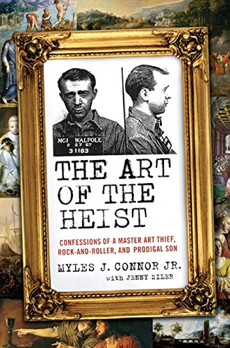 Beispielbild fr The Art of the Heist : Confessions of a Master Art Thief, Rock-and-Roller, and Prodigal Son zum Verkauf von Better World Books