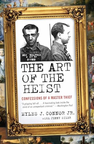 Imagen de archivo de The Art of the Heist: Confessions of a Master Thief a la venta por Goodwill Books