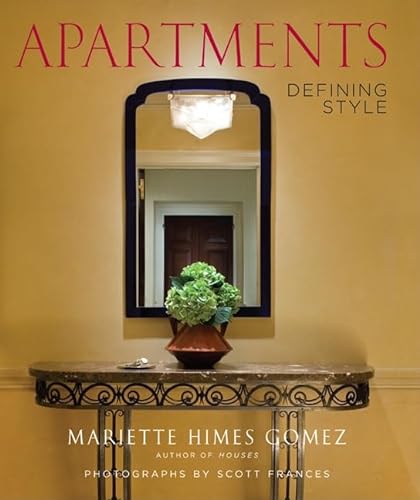 Beispielbild fr Apartments : Defining Style zum Verkauf von Better World Books