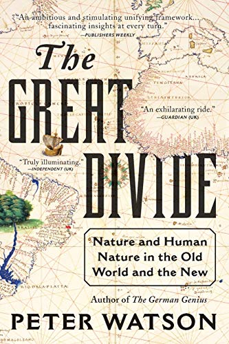 9780061672460: The Great Divide: Nature and Human Nature in the Old World and the New