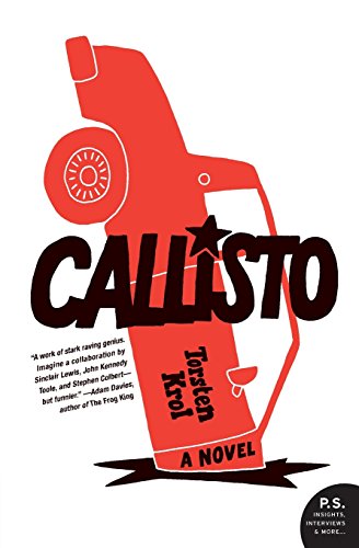 9780061672941: Callisto: A Novel