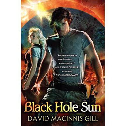 Imagen de archivo de Black Hole Sun (Black Hole Sun, 1) a la venta por Wonder Book