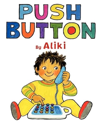 Push Button - Aliki