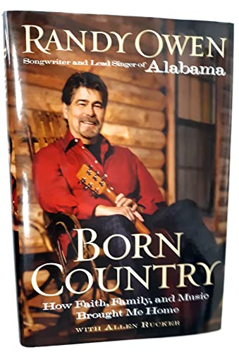 Imagen de archivo de Born Country: How Faith, Family, and Music Brought Me Home a la venta por ThriftBooks-Reno
