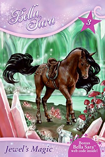 Imagen de archivo de Jewel's Magic (Bella Sara #3) a la venta por SecondSale