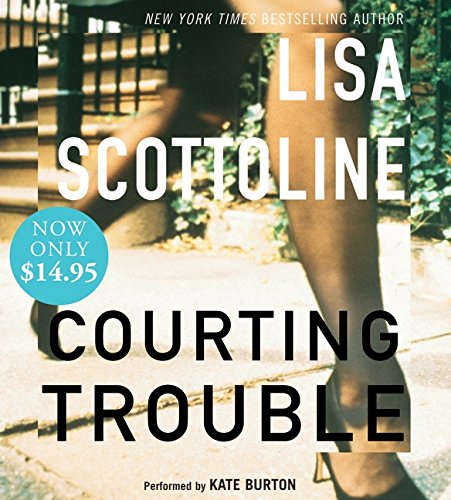 9780061673634: Courting Trouble