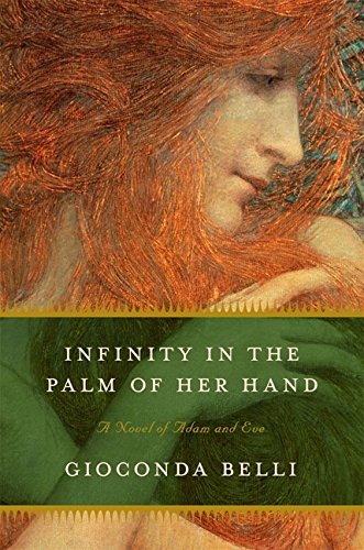 9780061673641: Infinity in the Palm of Her Hand: A Novel of Adam and Eve