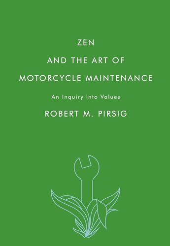 9780061673733: Zen and the Art of Motorcycle Maintenance: An Inquiry into Values