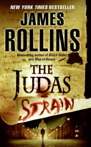 Stock image for The Judas Strain: A Sigma Force Novel for sale by Better World Books