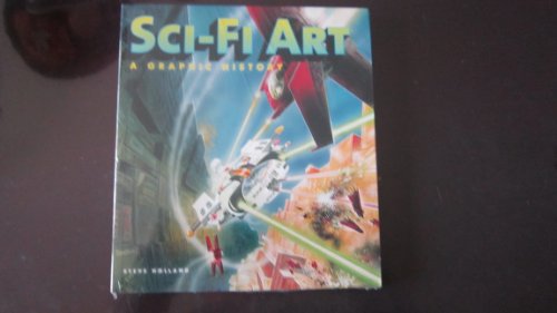 Beispielbild fr Sci-Fi Art: A Graphic History zum Verkauf von Revaluation Books