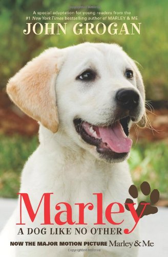 9780061686085: Marley Movie Tie-in Edition: A Dog Like No Other
