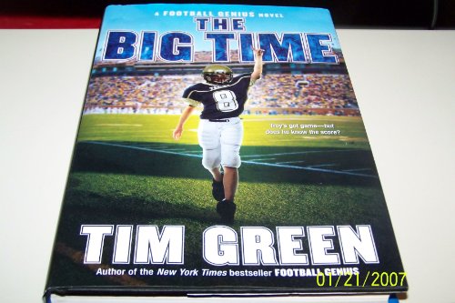 Beispielbild fr The Big Time (Football Genius) zum Verkauf von Wonder Book