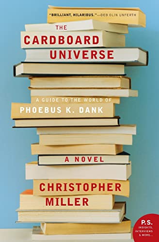 9780061686368: Cardboard Universe, The: A Guide to the World of Phoebus K. Dank (P.S.)