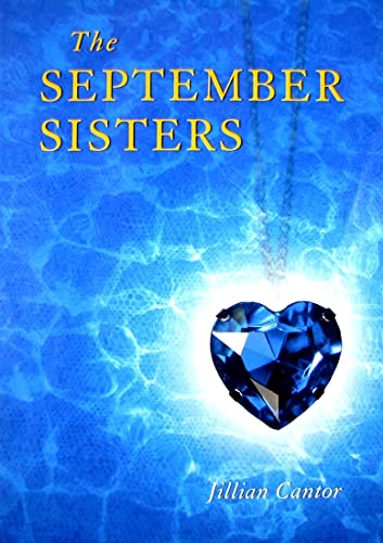 9780061686481: The September Sisters