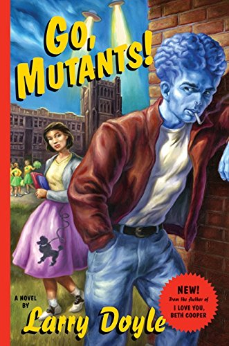 Beispielbild fr Go, Mutants!: A Novel zum Verkauf von SecondSale