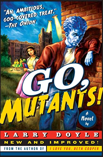 Beispielbild fr Go, Mutants!: A Novel zum Verkauf von Wonder Book