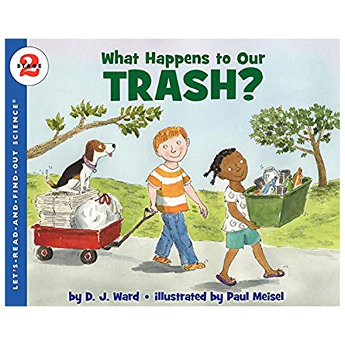 Imagen de archivo de What Happens to Our Trash? (Let's-Read-and-Find-Out Science 2) a la venta por SecondSale