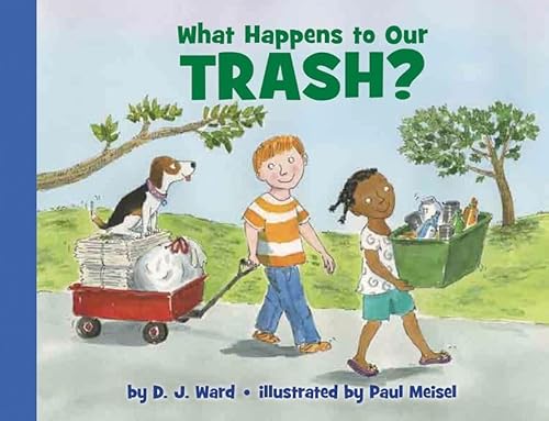 9780061687563: What Happens to Our Trash? (Let's Read And Find Out Science)